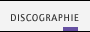 DISCOGRAPHIE